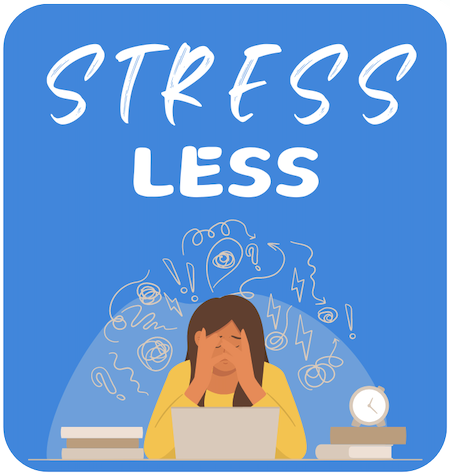 stress less